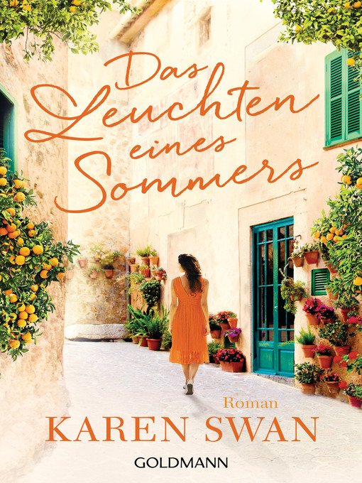 Title details for Das Leuchten eines Sommers by Karen Swan - Wait list